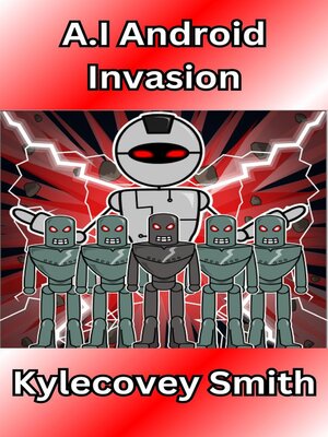 cover image of A.I Android Invasion
